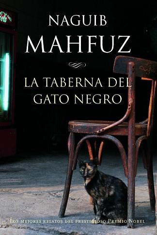 TABERNA DEL GATO NEGRO, LA | 9788427029231 | MAHFUZ, NAGHIB | Llibreria L'Illa - Llibreria Online de Mollet - Comprar llibres online