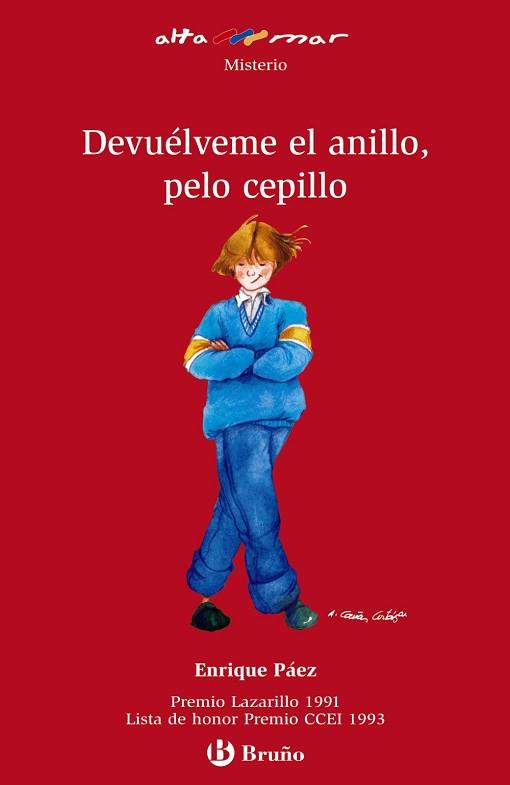 DEVUELVEME EL ANILLO PELO CEPILLO | 9788421696736 | PAEZ, ENRIQUE | Llibreria L'Illa - Llibreria Online de Mollet - Comprar llibres online