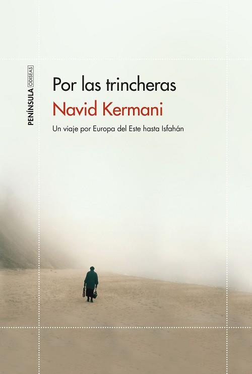 POR LAS TRINCHERAS | 9788499428444 | KERMANI, NAVID | Llibreria L'Illa - Llibreria Online de Mollet - Comprar llibres online