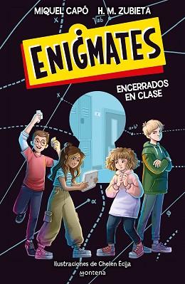 ENIGMATES ¡ENCERRADOS EN CLASE! | 9788418318917 | CAPÓ, MIQUEL/ZUBIETA, H.M. | Llibreria L'Illa - Llibreria Online de Mollet - Comprar llibres online