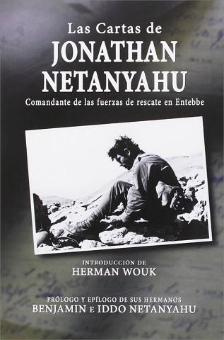 CARTAS DE JONATHAN NETANYAHU, LAS | 9788494016080 | NETANYAHU, IDDO | Llibreria L'Illa - Llibreria Online de Mollet - Comprar llibres online