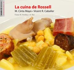 CUINA DE ROSSELL, LA (TD) | 9788496623231 | MAYO, M,CINTA / CABALLER, VICENT R. | Llibreria L'Illa - Llibreria Online de Mollet - Comprar llibres online