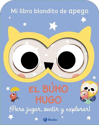 MI LIBRO BLANDITO DE APEGO. EL BÚHO HUGO | 9788469643105 | VARIOS AUTORES | Llibreria L'Illa - Llibreria Online de Mollet - Comprar llibres online