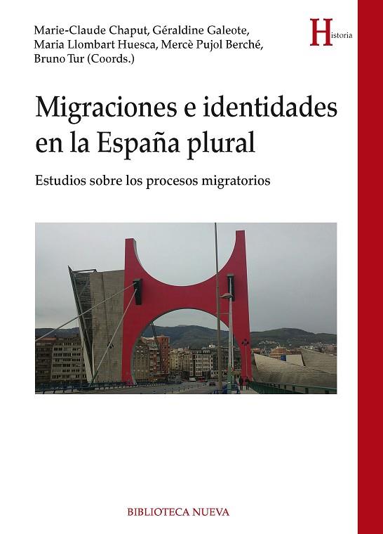 MIGRACIONES E IDENTIDADES EN LA ESPAÑA PLURAL | 9788416170128 | VV.AA. | Llibreria L'Illa - Llibreria Online de Mollet - Comprar llibres online