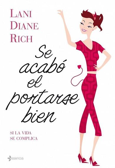 SE ACABO EL PORTARSE BIEN | 9788408086352 | DIANE RICH, LANI | Llibreria L'Illa - Llibreria Online de Mollet - Comprar llibres online