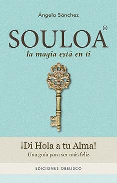 SOULOA | 9788491112693 | SÁNCHEZ GÓMEZ, ÁNGELA | Llibreria L'Illa - Llibreria Online de Mollet - Comprar llibres online