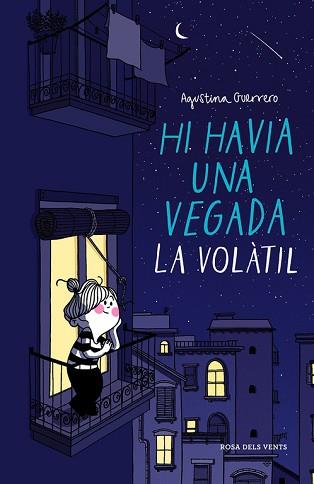 HI HAVIA UNA VEGADA LA VOLÀTIL | 9788416430420 | GUERRERO, AGUSTINA | Llibreria L'Illa - Llibreria Online de Mollet - Comprar llibres online