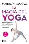 MAGIA DEL YOGA, LA | 9788416788798 | MARIKO Y TOMOYA | Llibreria L'Illa - Llibreria Online de Mollet - Comprar llibres online