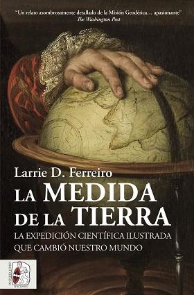 MEDIDA DE LA TIERRA, LA | 9788412806885 | FERREIRO, LARRIE D. | Llibreria L'Illa - Llibreria Online de Mollet - Comprar llibres online