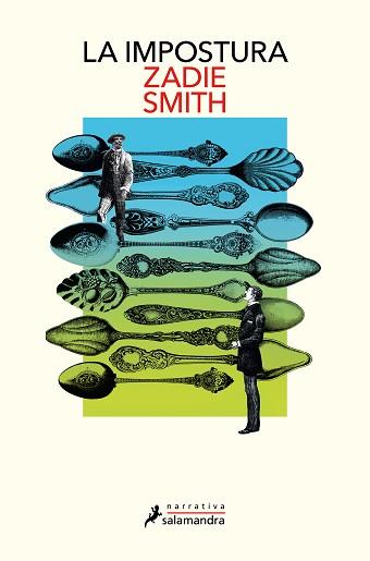 IMPOSTURA, LA | 9788419456731 | SMITH, ZADIE | Llibreria L'Illa - Llibreria Online de Mollet - Comprar llibres online