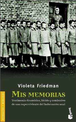 MIS MEMORIAS | 9788408055891 | FRIEDMAN, VIOLETA | Llibreria L'Illa - Llibreria Online de Mollet - Comprar llibres online