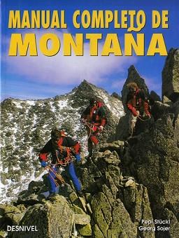 MANUAL COMPLETO DE MONTAÑISMO | 9788487746574 | STUCKL, PEPI | Llibreria L'Illa - Llibreria Online de Mollet - Comprar llibres online