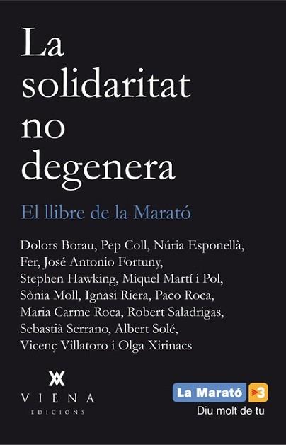 SOLIDARITAT NO DEGENERA, LA | 9788483307496 | VV.AA. | Llibreria L'Illa - Llibreria Online de Mollet - Comprar llibres online