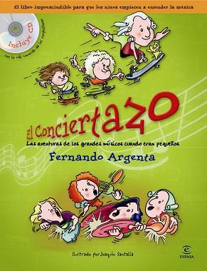 CONCIERTAZO, EL | 9788467026535 | ARGENTA, FERNANDO | Llibreria L'Illa - Llibreria Online de Mollet - Comprar llibres online