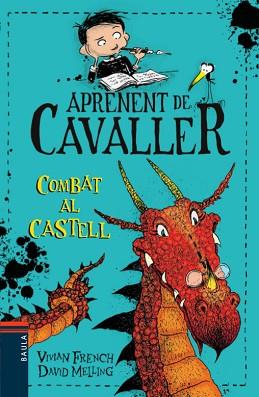 COMBAT AL CASTELL | 9788447934935 | FRENCH, VIVIAN | Llibreria L'Illa - Llibreria Online de Mollet - Comprar llibres online