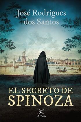 SECRETO DE SPINOZA, EL | 9788467071429 | RODRIGUES DOS SANTOS, JOSÉ | Llibreria L'Illa - Llibreria Online de Mollet - Comprar llibres online