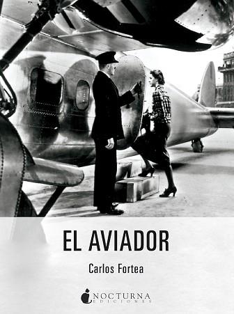 AVIADOR, EL | 9788419680006 | FORTEA, CARLOS | Llibreria L'Illa - Llibreria Online de Mollet - Comprar llibres online