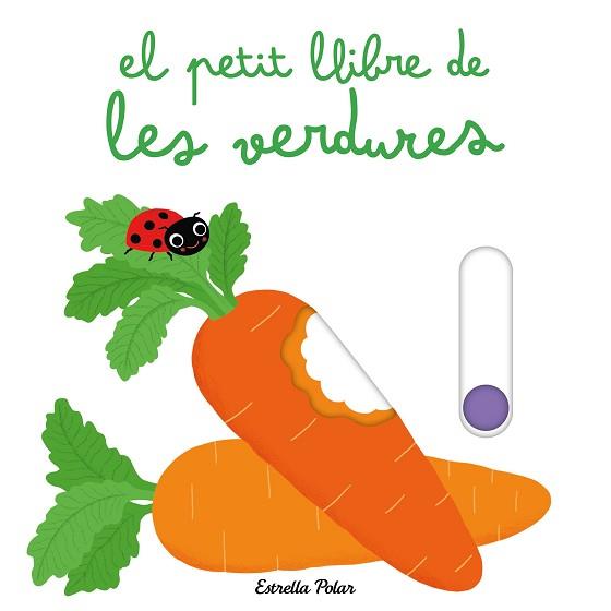 PETIT LLIBRE DE LES VERDURES, EL | 9788413898445 | CHOUX, NATHALIE | Llibreria L'Illa - Llibreria Online de Mollet - Comprar llibres online