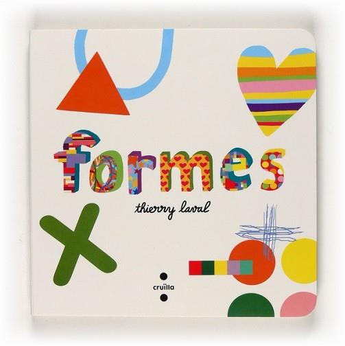 FORMES | 9788466123747 | LAVAL, THIERRY | Llibreria L'Illa - Llibreria Online de Mollet - Comprar llibres online