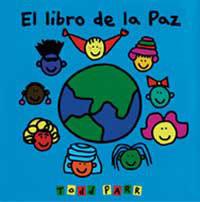 LIBRO DE LA PAZ, EL | 9788484882091 | PARR, TODD | Llibreria L'Illa - Llibreria Online de Mollet - Comprar llibres online