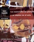 MATERIALES DE PINTURA Y SU EMPLEO EN EL ARTE | 9788429114232 | DOERNER, MAX | Llibreria L'Illa - Llibreria Online de Mollet - Comprar llibres online