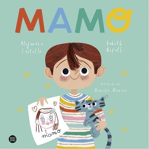 MAMO | 9788418135170 | CASTELLÓ, ALEJANDRA/BABETH RIPOLL | Llibreria L'Illa - Llibreria Online de Mollet - Comprar llibres online