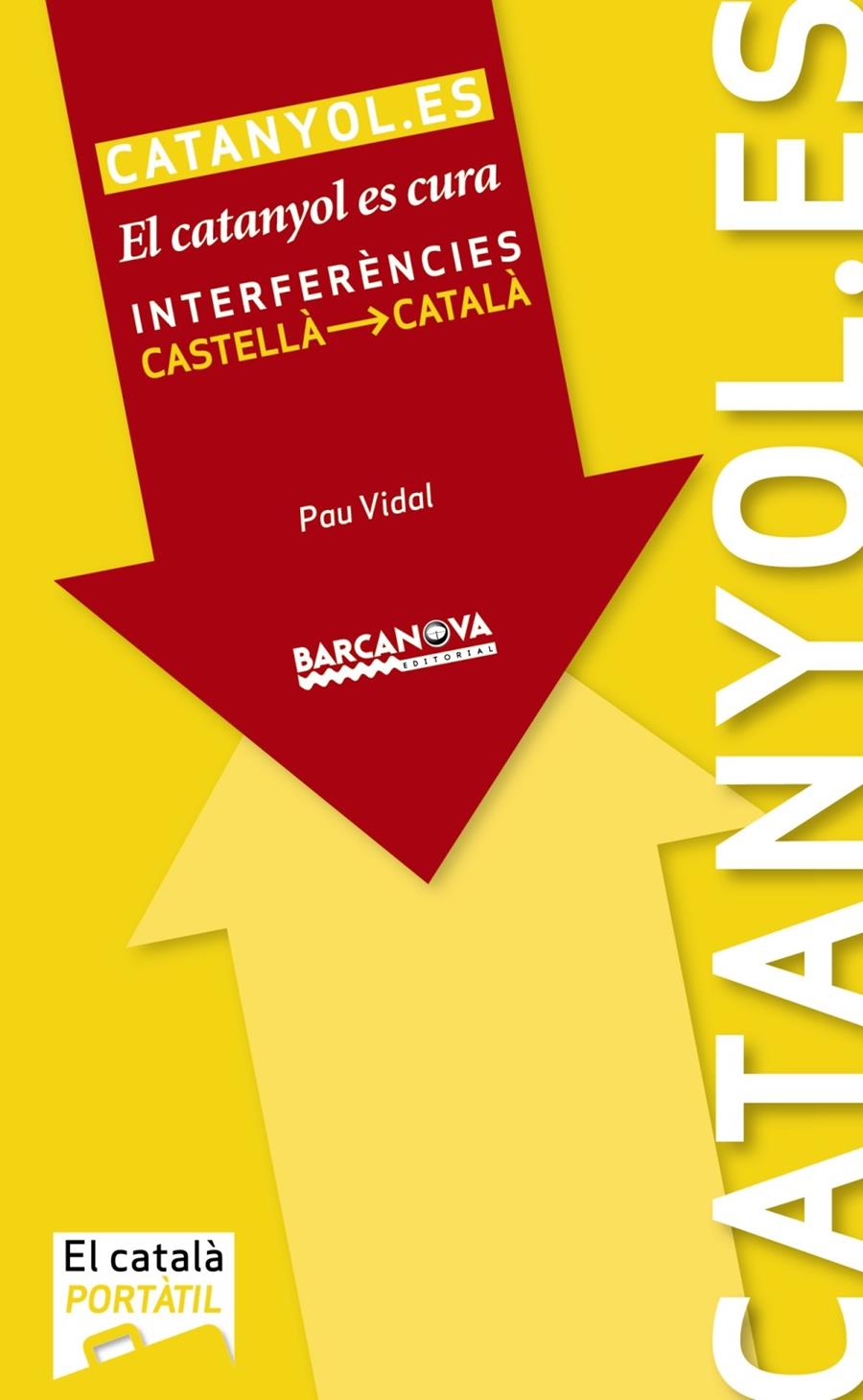 CATANTOL.ES | 9788448930974 | VIDAL, PAU | Llibreria L'Illa - Llibreria Online de Mollet - Comprar llibres online