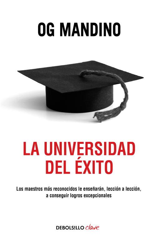 UNIVERSIDAD DEL EXITO, LA | 9788497939775 | MANDINO, OG | Llibreria L'Illa - Llibreria Online de Mollet - Comprar llibres online