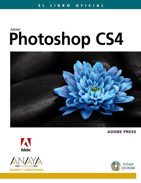 PHOTOSHOP CS4 | 9788441525603 | ADOBE PRESS | Llibreria L'Illa - Llibreria Online de Mollet - Comprar llibres online