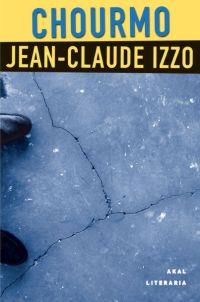 CHOURMO | 9788446017271 | IZZO, JEAN CLAUDE | Llibreria L'Illa - Llibreria Online de Mollet - Comprar llibres online