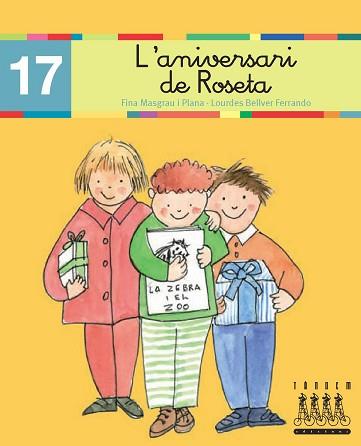 ANIVERSARI DE LA ROSETA (17) (LLIGADA) LECTURA XINO XANO | 9788481316926 | Llibreria L'Illa - Llibreria Online de Mollet - Comprar llibres online