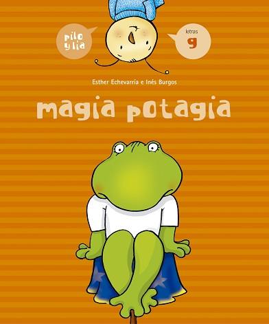 MAGIA POTAGIA | 9788426358035 | ECHEVARRIA SORIANO, ESTHER | Llibreria L'Illa - Llibreria Online de Mollet - Comprar llibres online