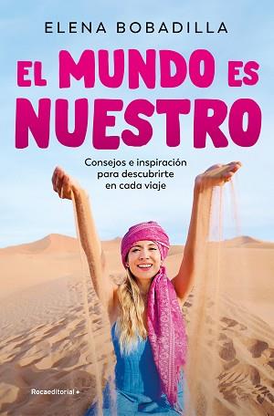 MUNDO ES NUESTRO, EL | 9788419965073 | BOBADILLA, ELENA | Llibreria L'Illa - Llibreria Online de Mollet - Comprar llibres online