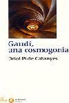 GAUDI UNA COSMOGONIA | 9788484373971 | PI DE CABANYES, ORIOL