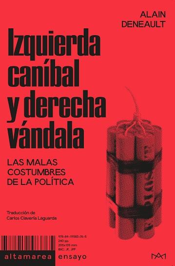 IZQUIERDA CANÍBAL Y DERECHA VÁNDALA | 9788419583765 | DENEAULT, ALAIN | Llibreria L'Illa - Llibreria Online de Mollet - Comprar llibres online