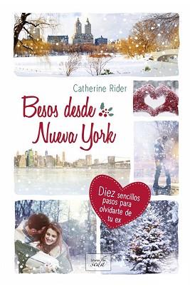 BESOS DESDE NUEVA YORK | 9788416550869 | RIDER, CATHERINE | Llibreria L'Illa - Llibreria Online de Mollet - Comprar llibres online