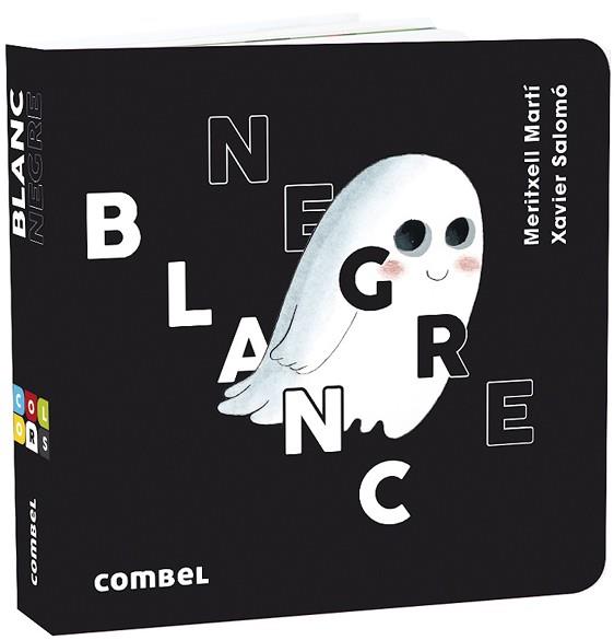 BLANC I NEGRE | 9788491015628 | MARTÍ ORRIOLS, MERITXELL | Llibreria L'Illa - Llibreria Online de Mollet - Comprar llibres online