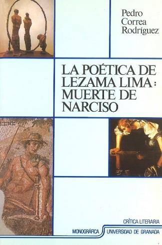 POETICA DE LEZAMA LIMA | 9788433818843 | CORREA,PEDRO | Llibreria L'Illa - Llibreria Online de Mollet - Comprar llibres online