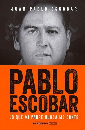 PABLO ESCOBAR | 9788499425702 | ESCOBAR, JUA PABLO | Llibreria L'Illa - Llibreria Online de Mollet - Comprar llibres online