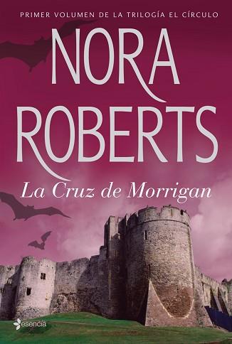 CRUZ DE MORRIGAN, LA | 9788408074212 | ROBERTS, NORA | Llibreria L'Illa - Llibreria Online de Mollet - Comprar llibres online