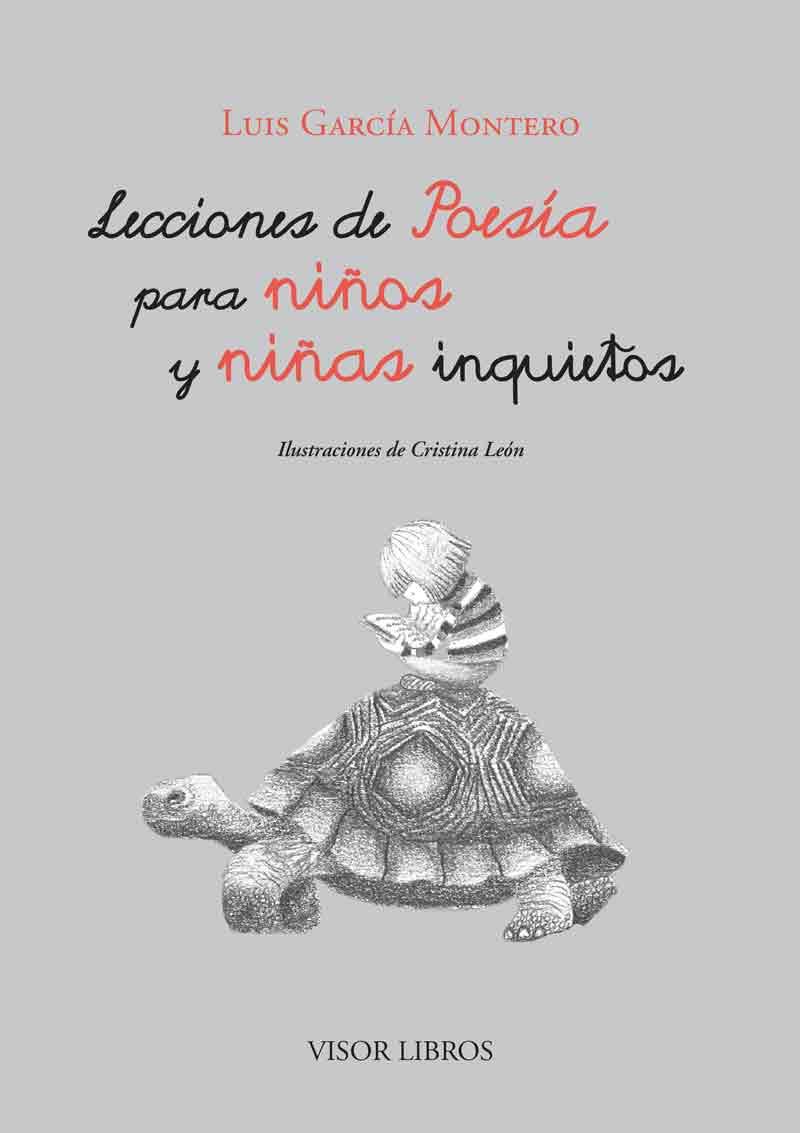 LECCIONES DE POESÍA PARA NIÑOS Y NIÑAS INQUIETOS | 9788498956825 | GARCÍA MONTERO, LUIS