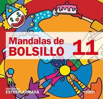 MANDALAS DE BOLSILLO 11 | 9788415278009 | ARMADA, ESTHER | Llibreria L'Illa - Llibreria Online de Mollet - Comprar llibres online