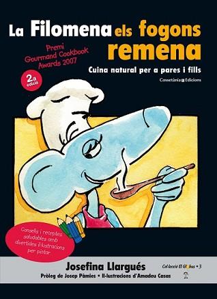 FILOMENA ELS FOGONS REMENA (PREMIAT ALS GOURMAND AWARDS'07) | 9788490343531 | LLARGUÉS, JOSEFINA | Llibreria L'Illa - Llibreria Online de Mollet - Comprar llibres online