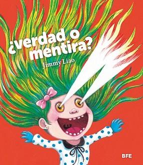 VERDAD O MENTIRA? | 9788415208747 | LIAO, JIMMY | Llibreria L'Illa - Llibreria Online de Mollet - Comprar llibres online