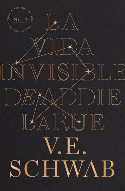 VIDA INVISIBLE DE ADDIE LARUE, LA | 9788416517374 | SCHWAB, V. E. | Llibreria L'Illa - Llibreria Online de Mollet - Comprar llibres online