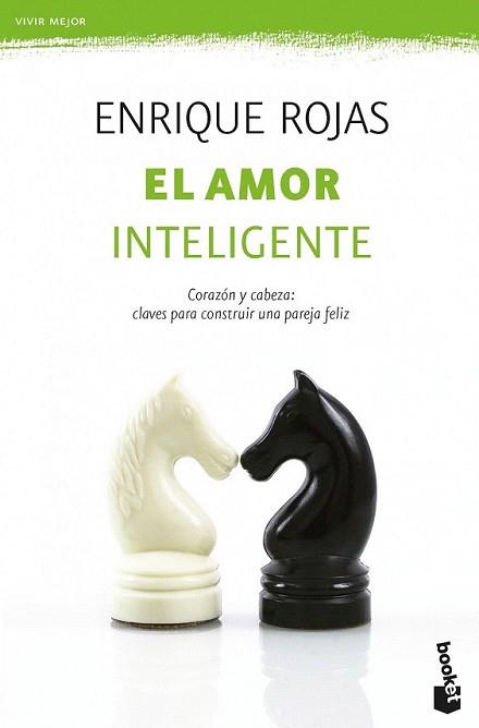 AMOR INTELIGENTE, EL | 9788499981376 | ROJAS, ENRIQUE | Llibreria L'Illa - Llibreria Online de Mollet - Comprar llibres online