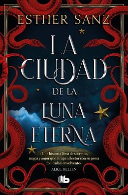 CIUDAD DE LA LUNA ETERNA (EL BOSQUE 3) | 9788413146799 | SANZ, ESTHER | Llibreria L'Illa - Llibreria Online de Mollet - Comprar llibres online