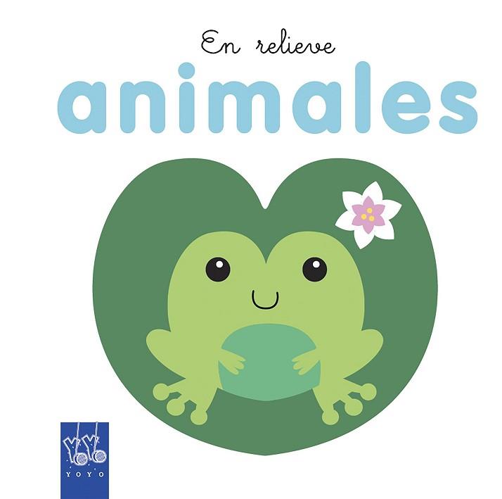 ANIMALES | 9788408178507 | YOYO | Llibreria L'Illa - Llibreria Online de Mollet - Comprar llibres online