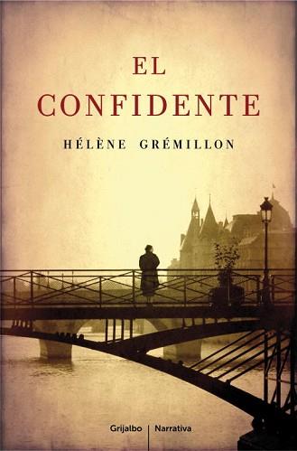 CONFIDENTE, EL | 9788425347559 | GREMILLON, HELENE | Llibreria L'Illa - Llibreria Online de Mollet - Comprar llibres online