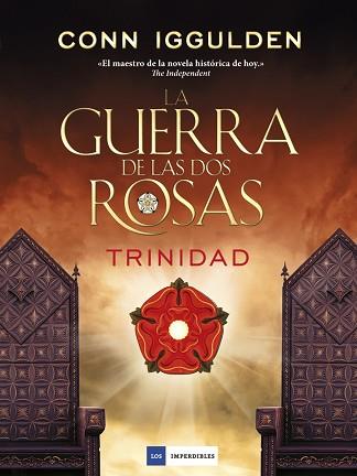 TRINIDAD. LA GUERRA DE LAS DOS ROSAS | 9788416634491 | IGGULDEN, CONN | Llibreria L'Illa - Llibreria Online de Mollet - Comprar llibres online